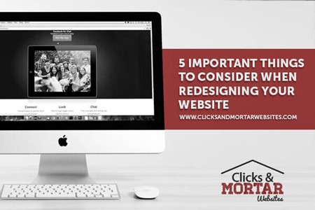 5 Important Things to Consider When Redesigning Your Website